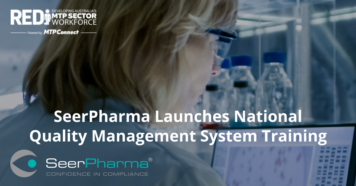 SeerPharma Launches National Quality Management System Training REDI MTPConnect